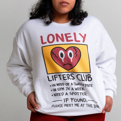 LONELY LIFTERS CLUB- CREWNECK