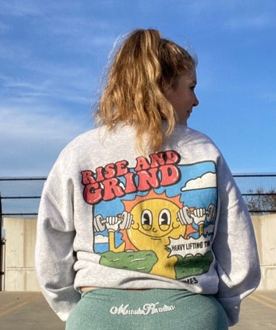 RISE AND GRIND - CREWNECK