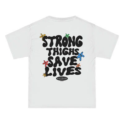 STRONG THIGHS SAVE LIVES - TEE