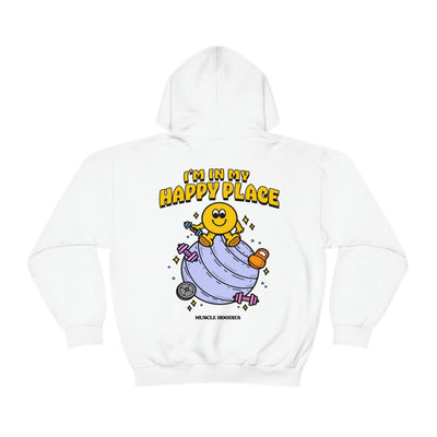 I’M IN MY HAPPY PLACE- HOODIE