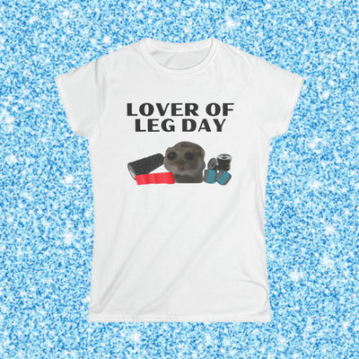 LOVER OF LEG DAY- BABY TEE