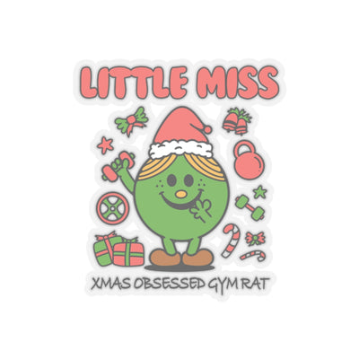 LITTLE MISS XMAS OBSESSED GYM RAT- STICKER