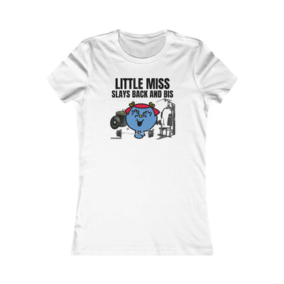 little miss slays back and bis- baby tee