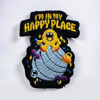 I'M IN MY HAPPY PLACE- VELCRO PATCH