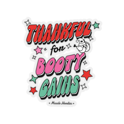 THANKFUL FOR BOOTY GAINS (PINK) - STICKER